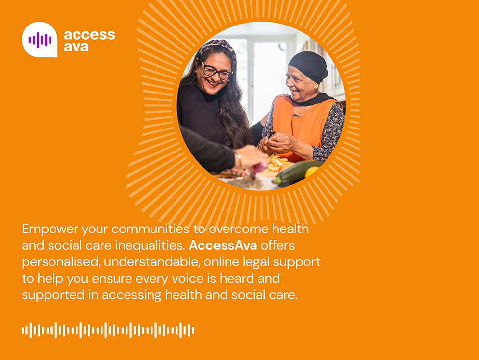 AccessAva Empower your communities to overcome health and social care inequalities.  Free online legal support.